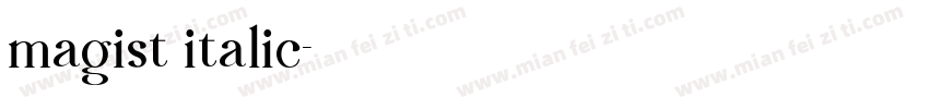 magist italic字体转换